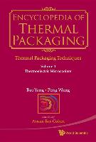 Encyclopedia of Thermal Packaging, Set 1: Thermal Packaging Techniques - Volume 4: Thermoelectric Microcoolers