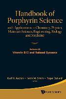 Handbook of Porphyrin Science: With Applications to Chemistry, Physics, Materials Science, Engineering, Biology and Medicine - Volume 25: Vitamin B12 and Related Systems
