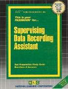 Supervising Data Recording Assistant: Passbooks Study Guide
