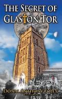 The Secret of Glaston Tor