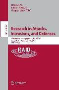 Research in Attacks, Intrusions, and Defenses