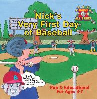 Nick's Very First Day of Baseball