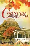 Chancey Family Lies