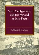 Alexander Scott, Montgomerie, and Drummond of Hawthornden as Lyric Poets