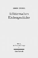 Schleiermachers Kirchengeschichte