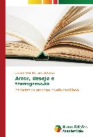 Amor, desejo e transgressão