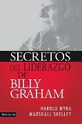 Secretos de Liderazgo de Billy Graham