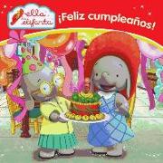 Ella la elefanta. ¡Feliz cumpleaños!