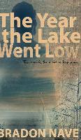 The Year the Lake Went Low