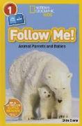 National Geographic Readers: Follow Me