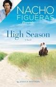 Nacho Figueras Presents: High Season