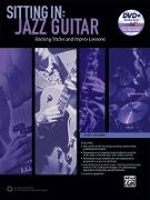 Sitting in -- Jazz Guitar: Backing Tracks and Improv Lessons, Book & DVD-ROM