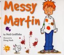Messy Martin