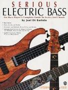 Serious Electric Bass: The Bass Player's Complete Guide to Scales and Chords