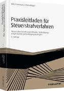 Praxisleitfaden für Steuerstrafverfahren