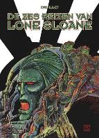 De zes reizen van Lone Sloane