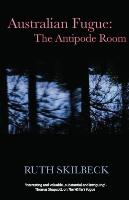 Australian Fugue: The Antipode Room