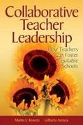 Collaborative Teacher Leadership