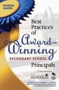 Best Practices of Award-Winning Secondary School Principals