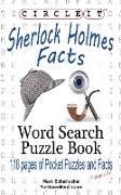 Circle It, Sherlock Holmes Facts, Word Search, Puzzle Book