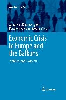 Economic Crisis in Europe and the Balkans