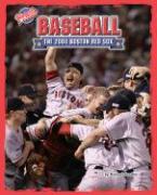 Baseball: The 2004 Boston Red Sox