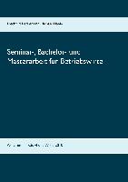 Seminar-, Bachelor- und Masterarbeit für Betriebswirte