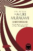 Underground : Els atacs amb gas sarín al metro de Tòquio i la psique japonesa
