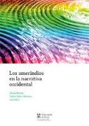 Los amerindios en la narrativa occidental