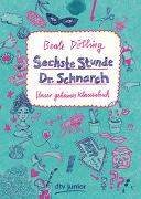 Sechste Stunde Dr. Schnarch