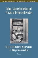 Sufism, Literary Production, and Printing in the Nineteenth Century