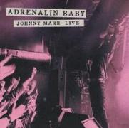 Adrenalin Baby-Johnny Marr Live