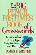 The Big Pencil Pastimes Book of Crosswords