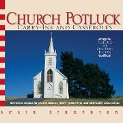 Church Potluck Carry-Ins And Casseroles