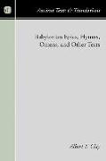 Babylonian Epics, Hymns, Omens, and Other Texts