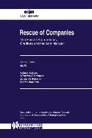 Rescue of Companies: The Role of Shareholders, Creditors and the Administrator