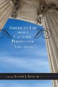 American Law from a Catholic Perspective