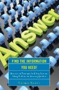 Find the Information You Need!