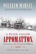 A Place Called Appomattox