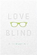 Love Blind