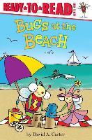 Bugs at the Beach: Ready-To-Read Level 1