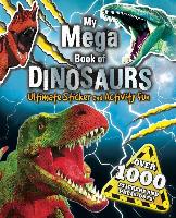 My Mega Book of Dinosaurs