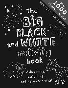 The Big Black and White Activity Book