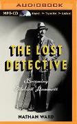 The Lost Detective: Becoming Dashiell Hammett