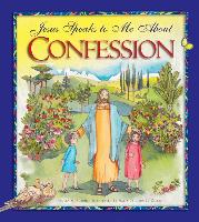 Jesus Speaks to Me about Confession