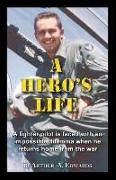A Hero's Life