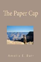 The Paper Cap