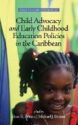 Child Advocacy and Early Childhood Education Policies in the Caribbean (Hc)