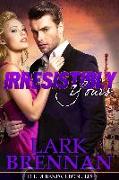 Irresistibly Yours: The Durand Chronicles - Book Two