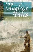 An Angler's Tales